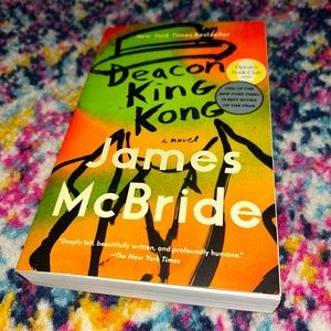 Deacon King Kong (Oprah's Book Club) : A Novel by James McBride, SIGNED